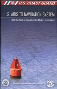 Coast Guard aids to navigation handbook